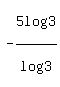 -5log%283%29%2Flog%283%29