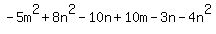 -5m%5E2%2B8n%5E2-10n%2B10m-3n-4n%5E2