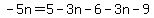 -5n=5-3n-6-3n-9