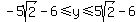 -5sqrt%282%29-6%3C=y%3C=5sqrt%282%29-6