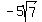 -5sqrt%287%29%29