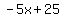 -5x%2B25