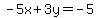 -5x%2B3y=-5