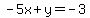 -5x%2By=-3