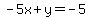-5x%2By=-5