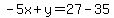 -5x%2By=27-35