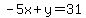 -5x%2By=31