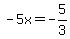 -5x=-5%2F3