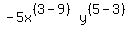 -5x%5E%28%283-9%29%29y%5E%28%285-3%29%29