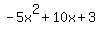-5x%5E2%2B10x%2B3