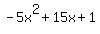 -5x%5E2%2B15x%2B1