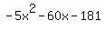 -5x%5E2+-+60x+-+181