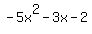 -5x%5E2-3x-2