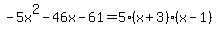 -5x%5E2-46x-61=5%28x%2B3%29%28x-1%29