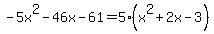-5x%5E2-46x-61=5%28x%5E2%2B2x-3%29