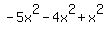 -5x%5E2-4x%5E2%2Bx%5E2