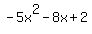 -5x%5E2-8x%2B2