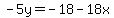 -5y=-18-18x