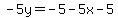 -5y=-5-5x-5