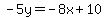 -5y=-8x%2B10