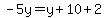 -5y=y%2B10%2B2