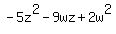 -5z%5E2-9wz%2B2w%5E2