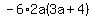 -6%2A2a%283a%2B4%29