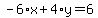 -6%2Ax%2B4%2Ay=6