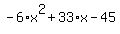 -6%2Ax%5E2%2B33%2Ax-45