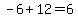 -6%2B12=6