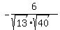 -6%2F%28sqrt%2813%29%2Asqrt%2840%29%29