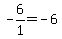 -6%2F1=-6