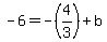 -6=-%284%2F3%29%2Bb