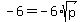 -6=-6%2Asqrt%28p%29