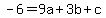 -6=9a+%2B3b%2Bc