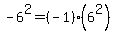 -6%5E2+=+%28-1%29%286%5E2%29