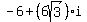 -6+%2B+%286sqrt%283%29%29i