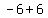 -6+%2B+6
