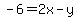 -6+=+2x-y