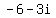 -6+-+3i