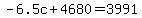-6.5c%2B4680=3991