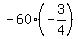 -60%2A%28-3%2F4%29