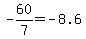 -60%2F7=-8.6