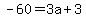 -60=3a%2B3