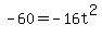 -60+=+-16t%5E2