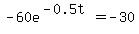 -60e%5E%28-0.5t%29=-30