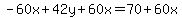 -60x%2B42y%2B60x=70%2B60x