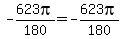 -623pi%2F180=-623pi%2F180