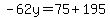 -62y=75%2B195