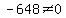 -648%3C%3E0